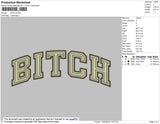 Bitch Text Embroidery File 4 size