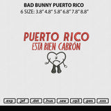 Bad Bunny Puerto Rico Embroidery File 6 sizes