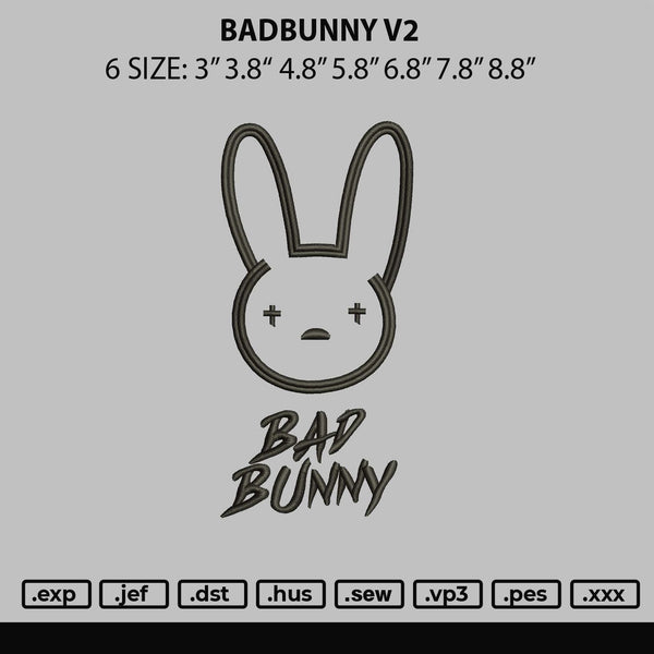 Bad Bunny V2 Embroidery File 4 size