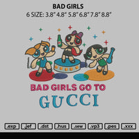 Bad Girls Embroidery File 6 sizes