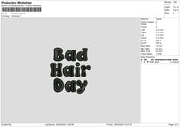 Badhairtext Embroidery File 6 sizes