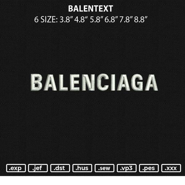 Balentext Embroidery File 6 sizes