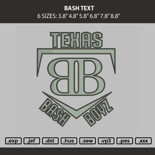 Bash Text Embroidery Machine Design File 6 sizes
