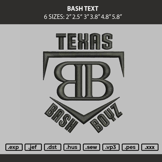 Bash Text Embroidery Machine Design File 6 sizes