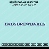 Babybrewbakes Prdfont Embroidery File 4 size