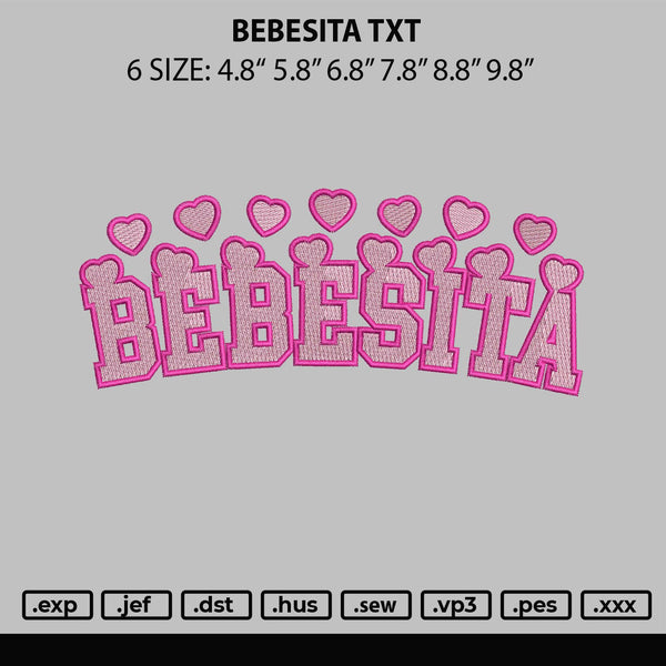 Bebesita Txt Embroidery File 6 sizes