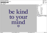 Be Kind 2906 Embroidery File 6 sizes