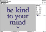 Be Kind 2906 Embroidery File 6 sizes