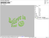 Believe In You Embroidery File 4 size