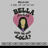 Bella Loc Embroidery File 4 size