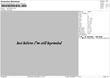 Believetext 02 Embroidery File 6 sizes