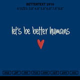 Bettertext 2910 Embroidery File 6 sizes