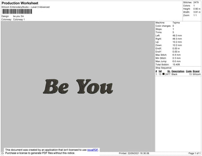 Be You Embroidery File 4 size