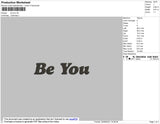 Be You Embroidery File 4 size