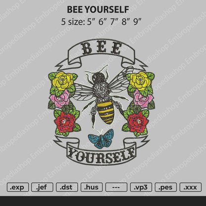 Bee Yourself Embroidery Design File 5 size