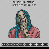 Billie Ellish Embro Embroidery File 4 size