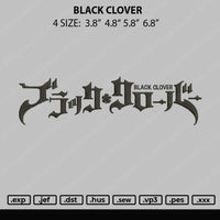 Black Clover Embroidery File 4 size