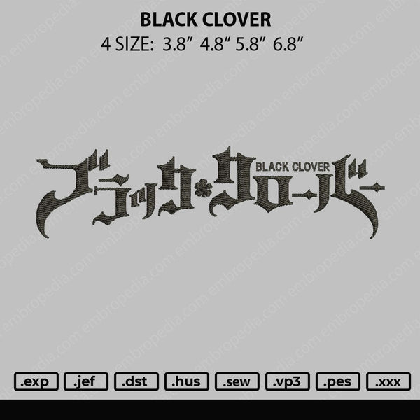 Black Clover Embroidery File 4 size