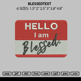 Blessedtext Embroidery File 6 sizes