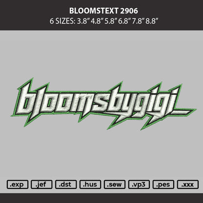 Bloomstext 2906 Embroidery Machine Design File 6 sizes