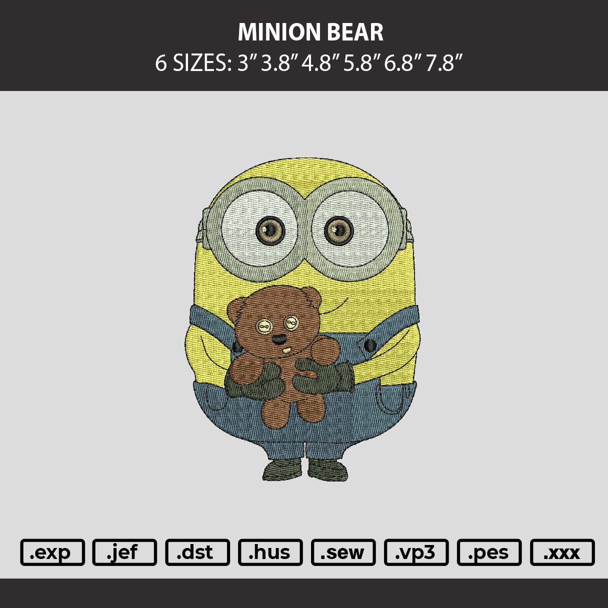 Minion Bear Embroidery Machine Design File 6 sizes