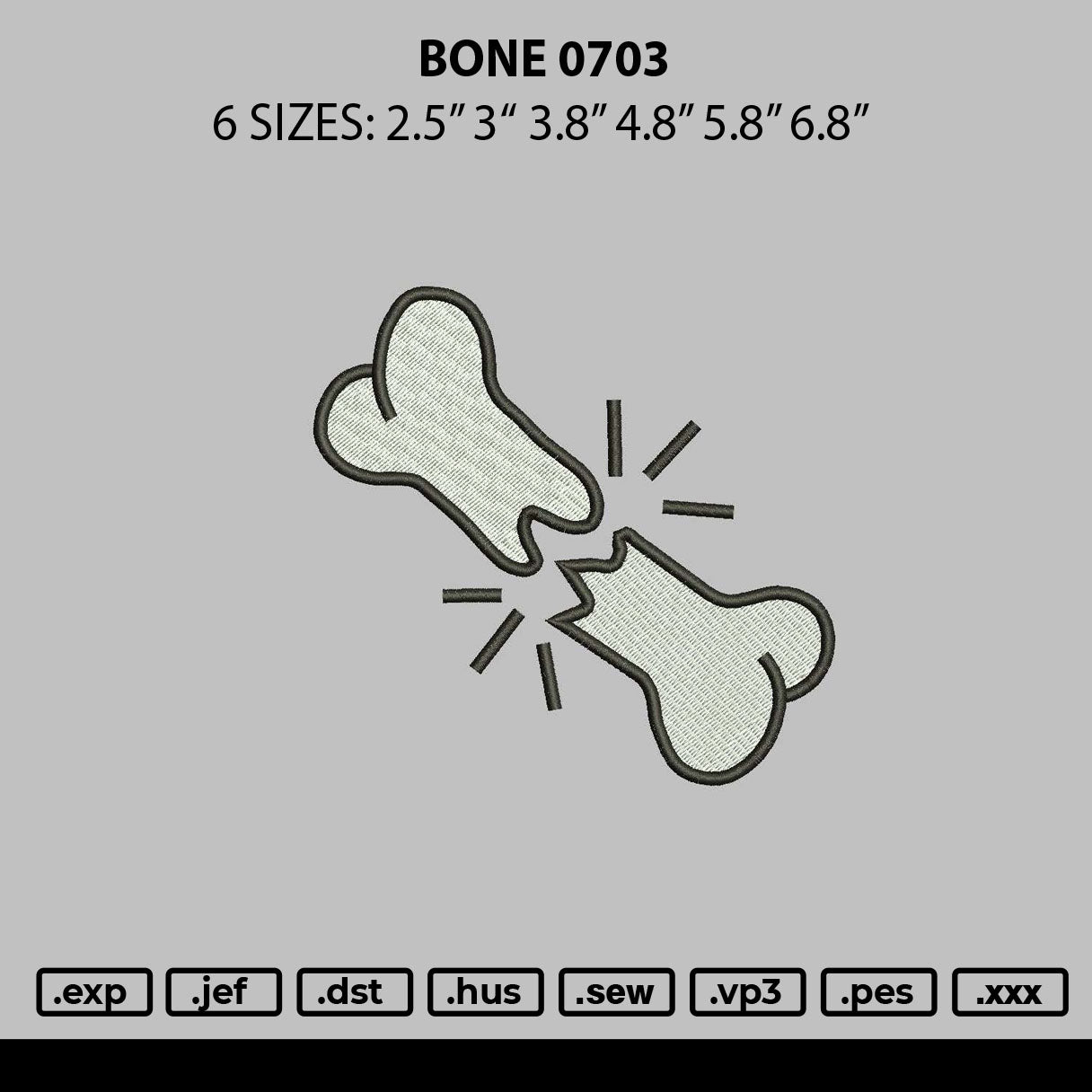 Bone 0703 Embroidery File 6 sizes