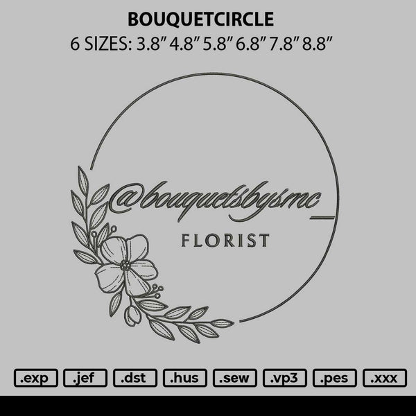 Bouquetcircle Embroidery File 6 sizes