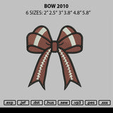Bow 2010 Embroidery File 6 sizes