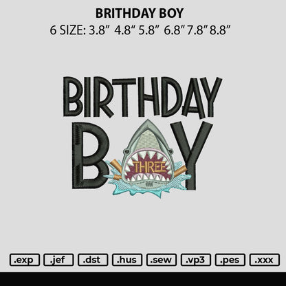 Brithday Boy Embroidery Design File 6 sizes