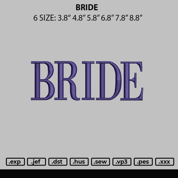 Bride Embroidery File 6 sizes