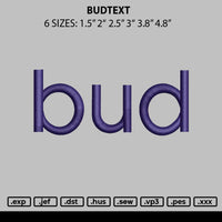 Budtext Embroidery FIle 6 sizes