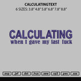 Calculatingtext Embroidery File 6 sizes