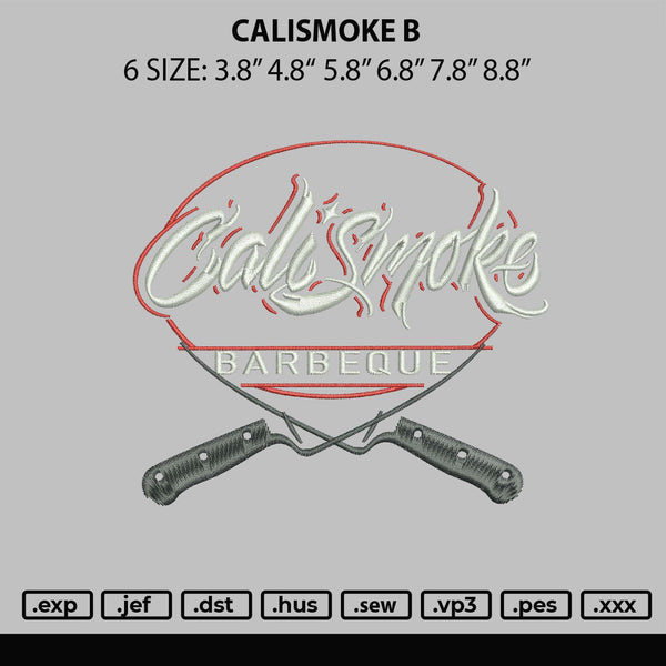 Callismoke B Embroidery File 6 sizes