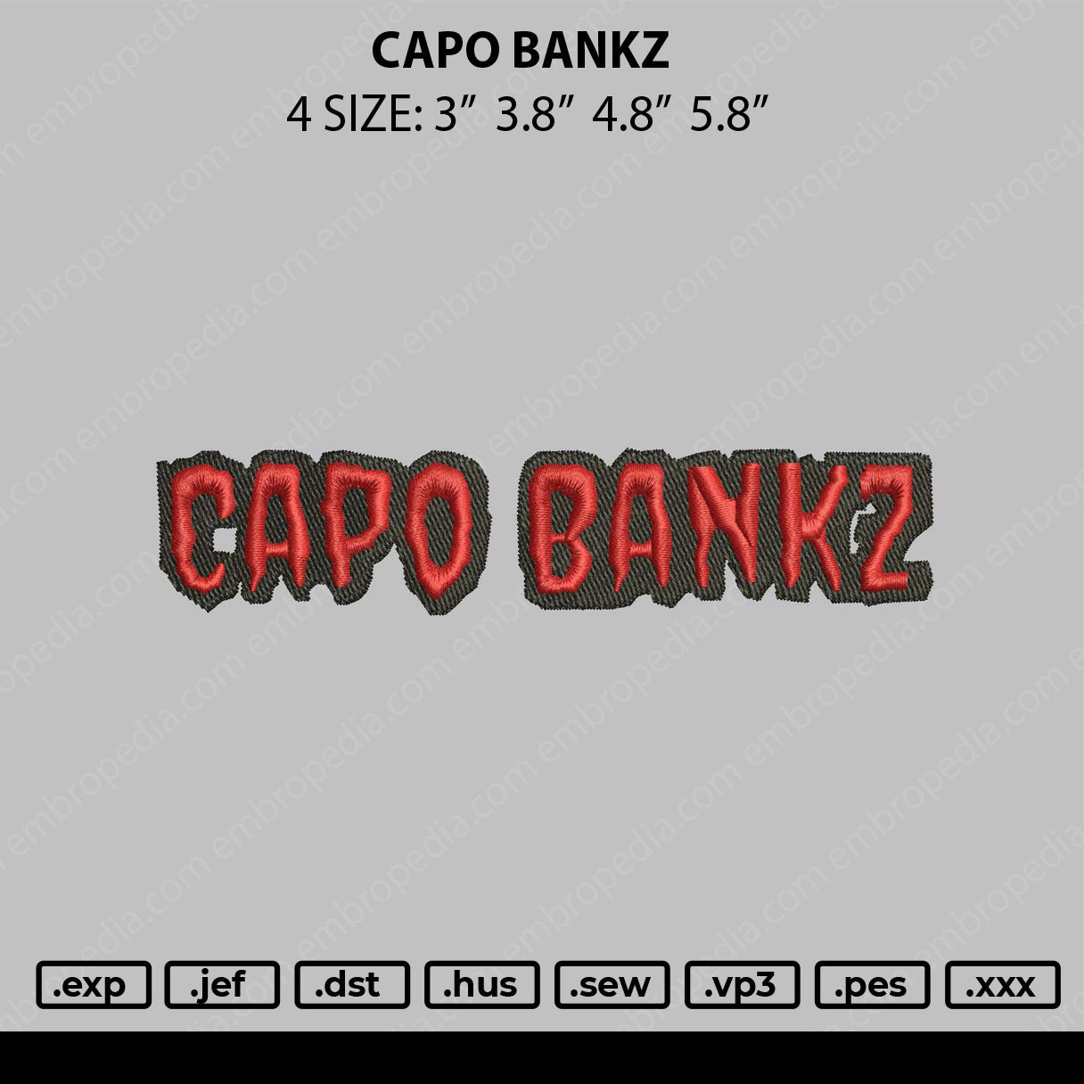 Capo Bankz Embroidery File 4 size
