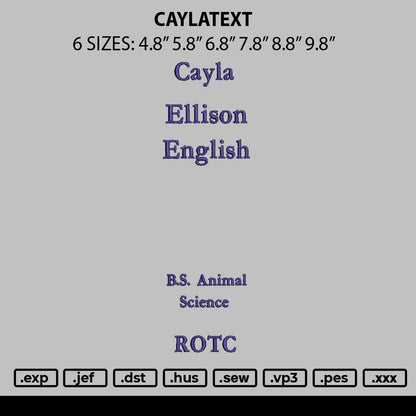 Caylaytext Embroidery File 6 sizes