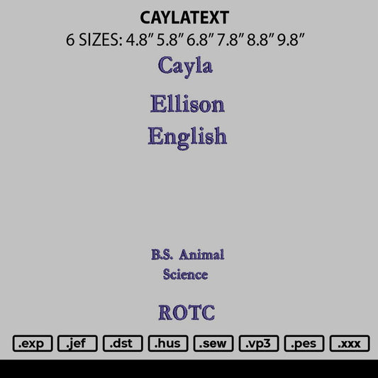 Caylaytext Embroidery File 6 sizes
