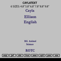 Caylaytext Embroidery File 6 sizes
