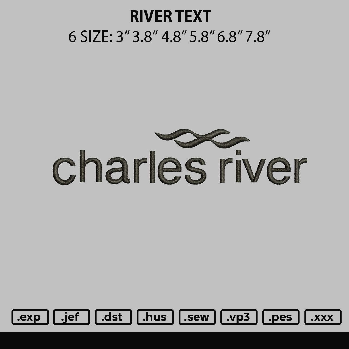 River Text Embroidery File 6 sizes