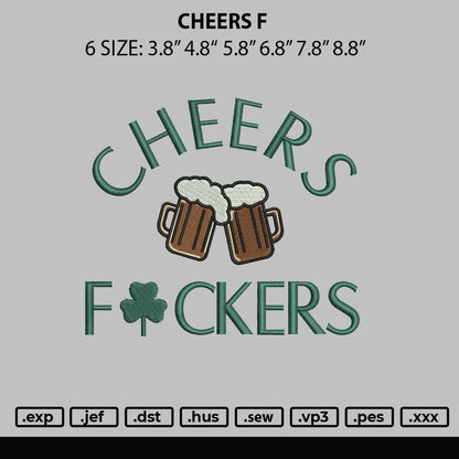 Cheers F Embroider File 6 sizes