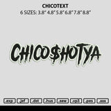 Chico Text Embroidery File 6 sizes