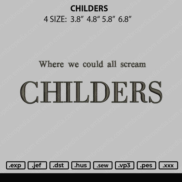 Childers Embroidery File 4 size