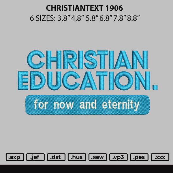 Christiantext 1906 Embroidery File 6 sizes