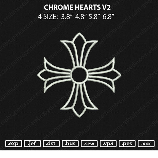 Chrome Hearts V2 Embroidery File 4 size