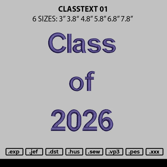 Classtext 01 Embroidery FIle 6 sizes