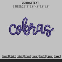 Cobrastext Embroidery File 6 sizes