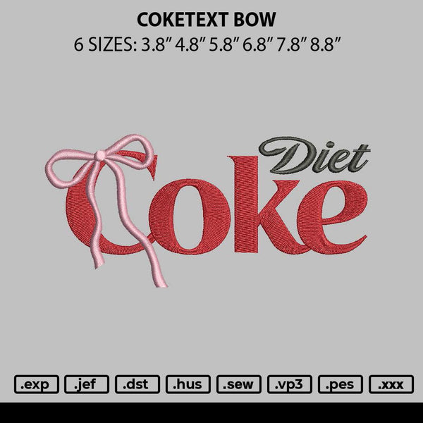 Coketext Bow Embroidery File 6 sizes