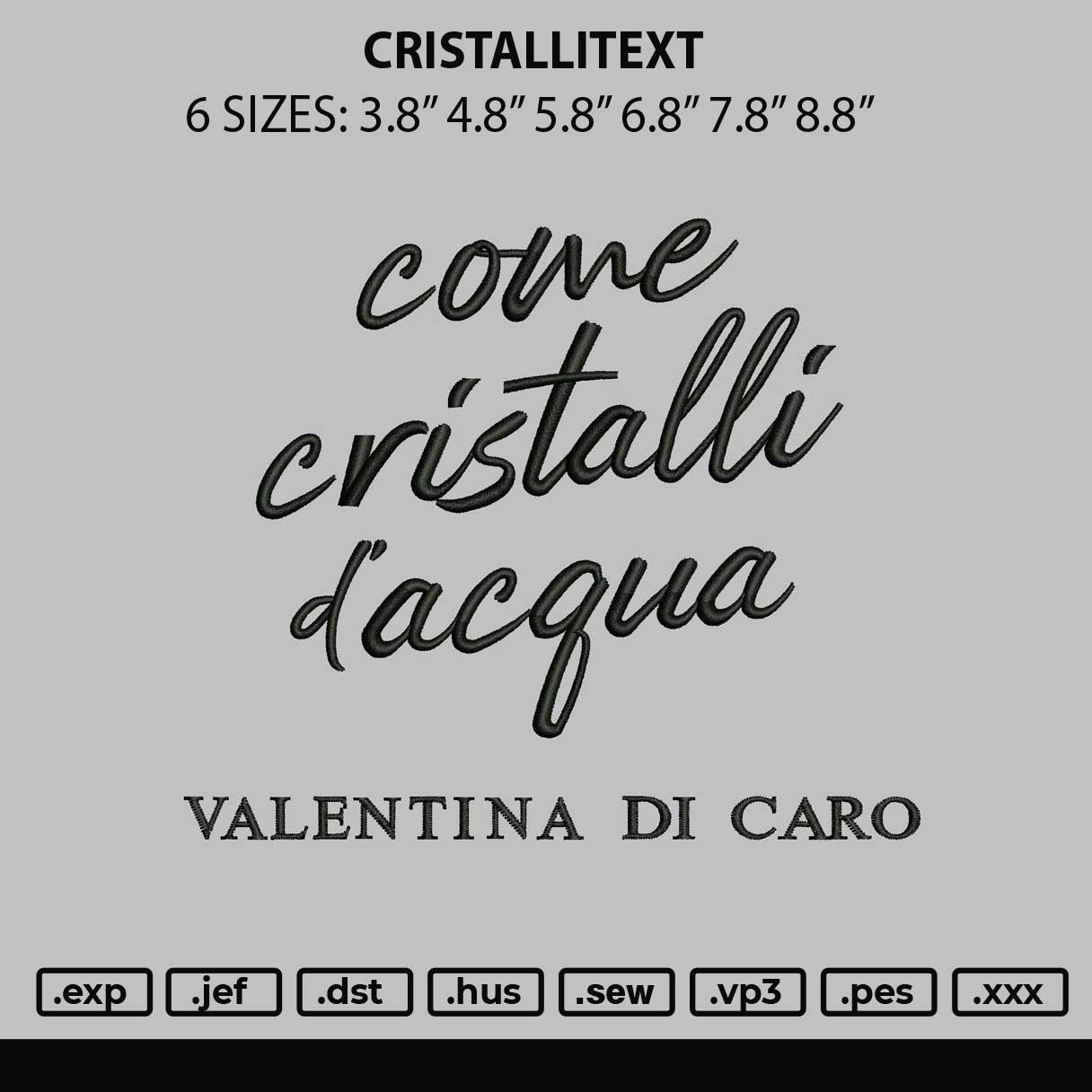 Cristallitext Embroidery File 6 sizes
