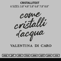 Cristallitext Embroidery File 6 sizes