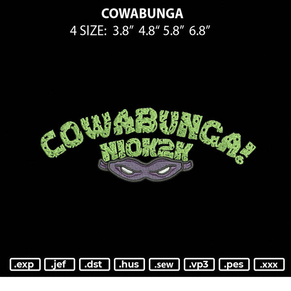 Cowabunga Embroidery File 4 size