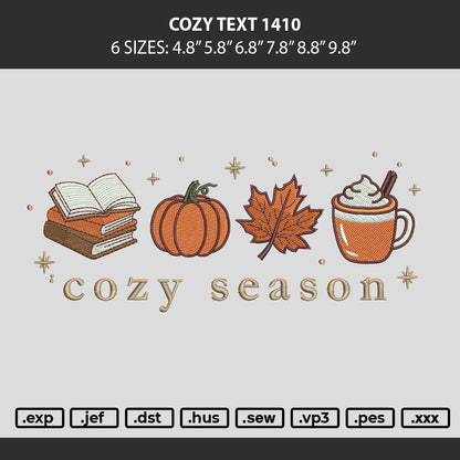 Cozytext 1410 Embroidery Machine Design File 6 sizes